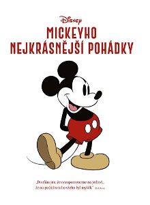 Egmont Disney - Mickeyho nejkrásnější pohádky -SKLADEM