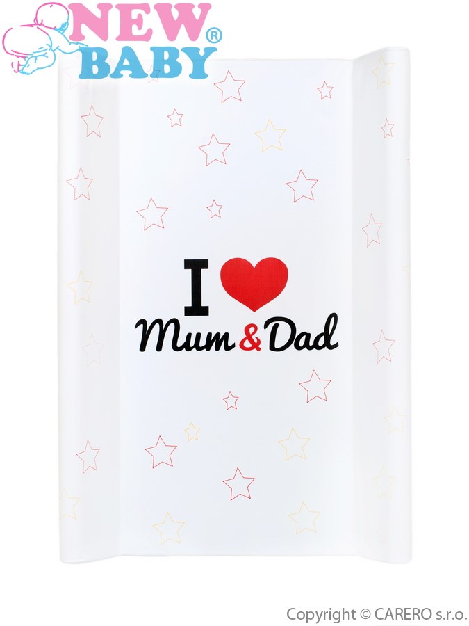 Přebalovací nástavec New Baby I love Mum and Dad bílý 50x80cm Bílá