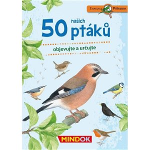 Expedice příroda: 50 našich ptáků