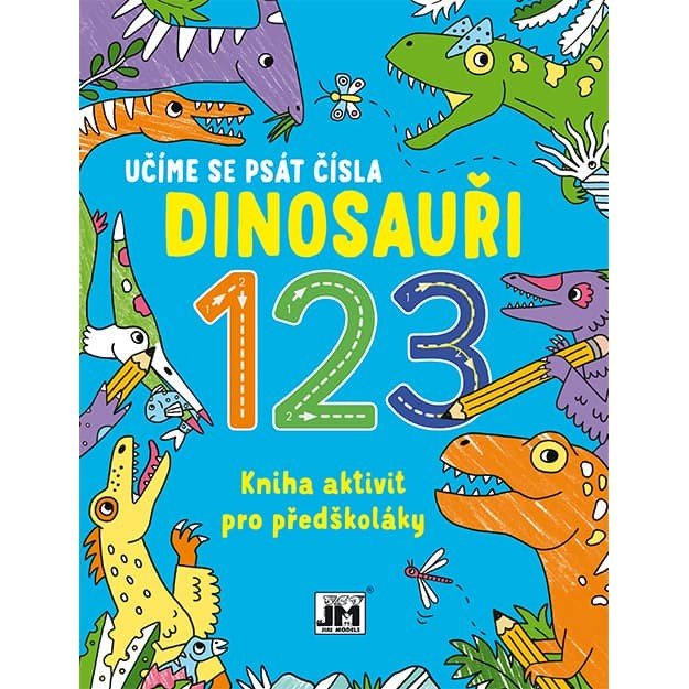 Kniha aktivit pro předškoláky Učíme se psát čísla Dinosauři 3494-8